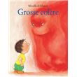 Grosse colère