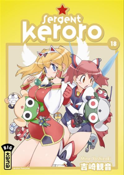 Sergent Keroro - Tome 18 Sergent Keroro - Tome 18