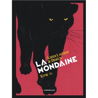 La Mondaine - Tome 2 - 1