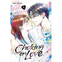 Choking on Love, Band 03