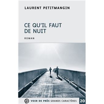 Ce qu'il faut de nuit - 1