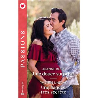 Une douce surprise - Une fiancée très secrète - 1