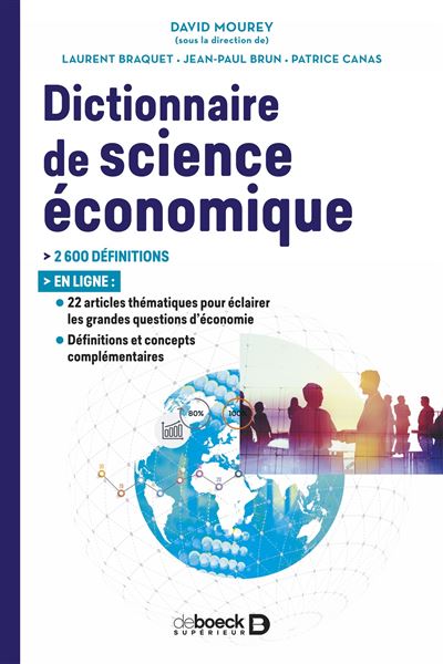 Dictionnaire de science economique - David Mourey - De Boeck