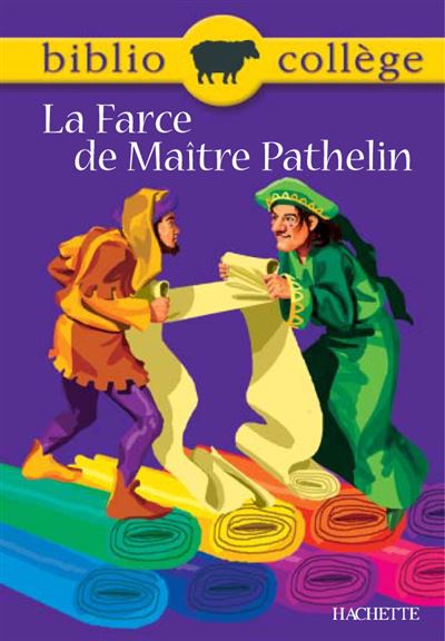 Bibliocollège - La Farce de Maître Pathelin - Fanny Marin - Hachette Education - broché - Scolaire / Universitaire