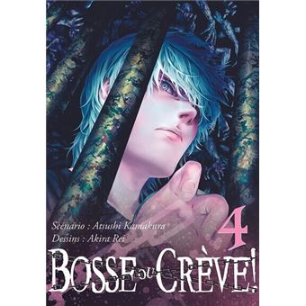 Bosse Ou Crève ! - Bosse ou crève ! - Tome 04 - 1
