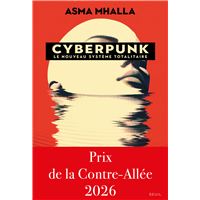 Cyberpunk - Le nouveau système totalitaire