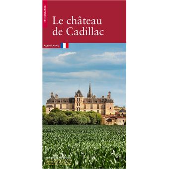 Le Château de Cadillac - 1