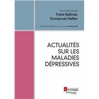 Actualités sur les maladies dépressives