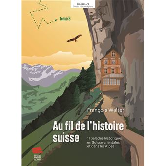 Au fil de l'histoire suisse
