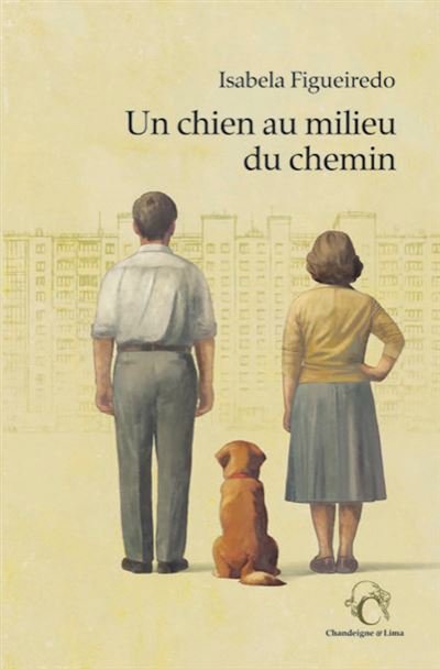 Un chien au milieu du chemin - Isabela Figueiredo (2025)