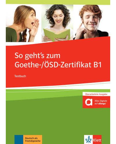 So geht’s zum Goethe-/ÖSD-Zertifikat B1 - Cahier d'évaluation