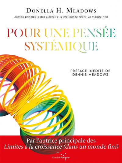 Pour une pensée systémique - Donella Meadows - broché