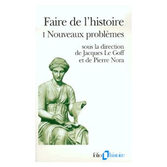 Faire de l'histoire - 1