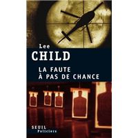 La Faute à pas de chance