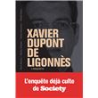 Xavier Dupont de Ligonnès - La grande enquête