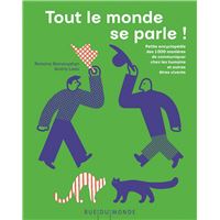 Tout le monde se parle ! - Petite encyclopédie des 1 000 man