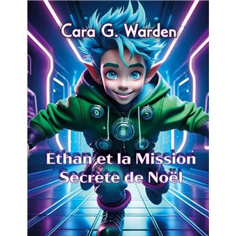 Ethan et la Mission Secrète de Noël - 1