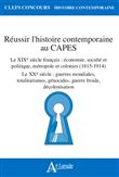 Réussir l'histoire contemporaine au Capes