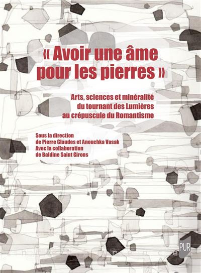 Avoir une âme pour les pierres