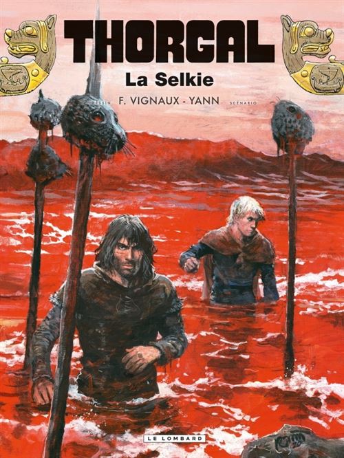 Thorgal - La Selkie -  Yann - Gebunden