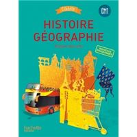 Histoire-Géographie CM1 - Collection Citadelle - Livre élève