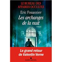 Le Bureau des affaires occultes - tome 5 - Les Archanges de la nuit