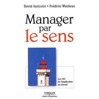 Manager par le sens