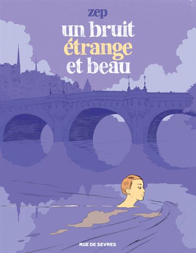 Bruit étrange et beau (Un)