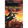 Les dieux sauvages 4 - l'heritage de l'empire
