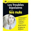 Les troubles bipolaires Pour les Nuls