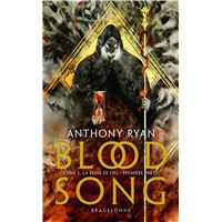 Blood Song, T5 : La Reine de feu - première partie
