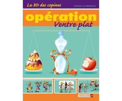 La BD des Copines - Tome 02 - Véronique Grisseaux - cartonné