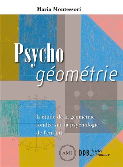 Psycho geometrie L'etude de la geometrie fondee sur la p