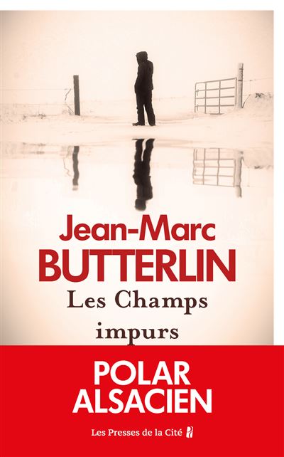 Les Champs impurs - Jean-Marc Butterlin (2025)