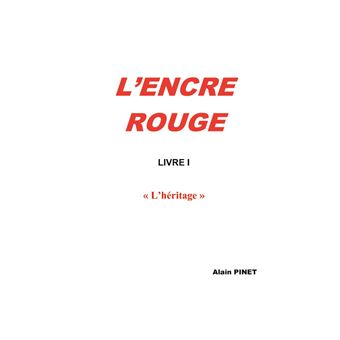L'encre rouge