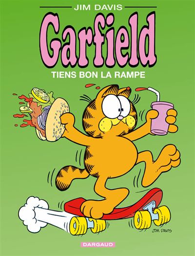 Garfield - Tome 10 - Tiens bon la rampe