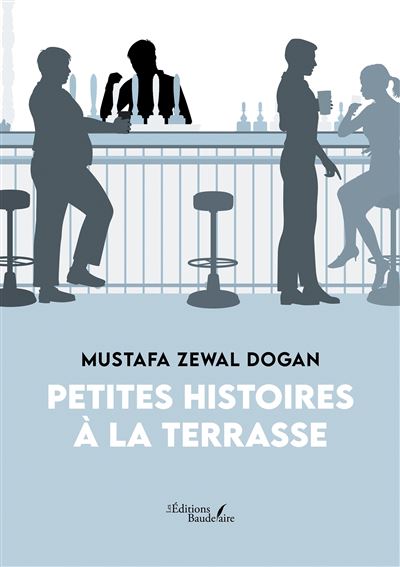 Petites histoires à la terrasse - Zewal Mustafa Dogan - broché
