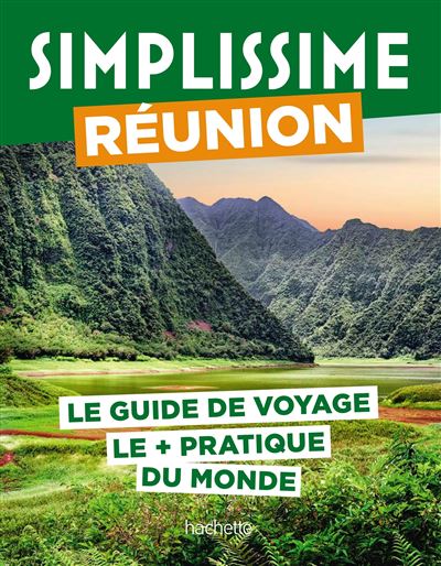 Réunion Guide Simplissime - Collectif - Hachette Tourisme Guides - broché - Guide
