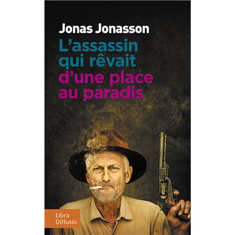 L'assassin qui rêvait d'une place au paradis - 1