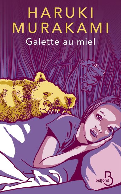 Galette au miel - Haruki Murakami - Belfond - broché - Roman