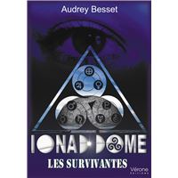 Ionad dome - les survivantes