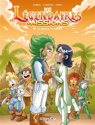 Les Légendaires - Missions T09