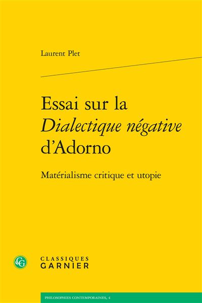 Essai sur la Dialectique negative d'Adorno