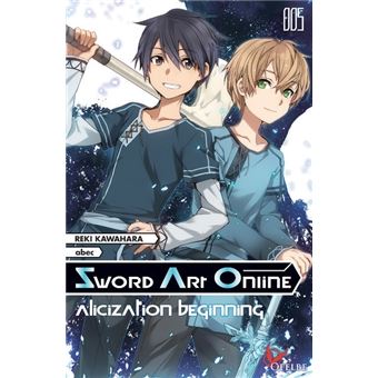 Sword Art Online Alicization Beginning Tome 05 Sword Art