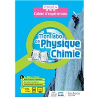 Mon labo de Physique-Chimie cycle 4 - cahier d'expériences