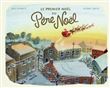 Le premier Noël du Père Noël