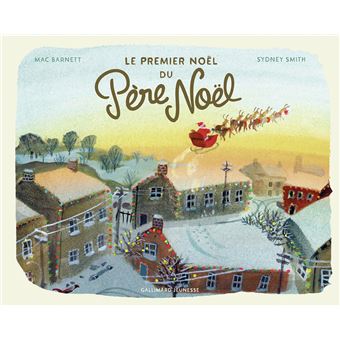 Le premier Noël du Père Noël