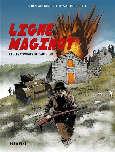 Ligne Maginot - Tome 02 - Les Combats De L'Authion (2024)