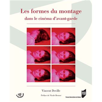 Les formes du montage dans le cinéma d’avant-garde - 1