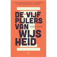 De vijf pijlers van wijsheid
